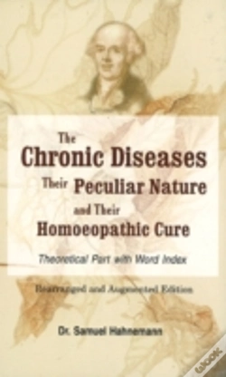 Capa do artigo Chronic Diseases, Their Particular Nature & Their Homoeopathic Cure