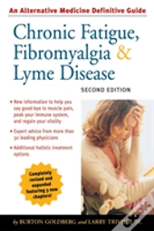 Chronic Fatigue, Fibromyalgia And Lyme Disease