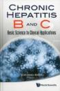 Chronic Hepatitis B And C: Basic Science To Clinical Applications - Preview