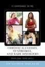 Chronic Illnesses, Syndromes, And Rare Disorders - Preview