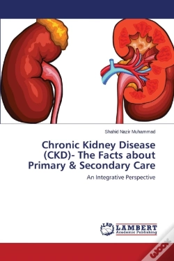 Capa do artigo Chronic Kidney Disease (Ckd)- The Facts About Primary & Secondary Care