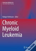 Chronic Myeloid Leukemia