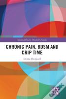 Chronic Pain, Bdsm And Crip Time
