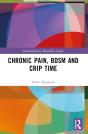 Chronic Pain, Bdsm And Crip Time - Preview