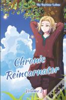 Chronic Reincarnator