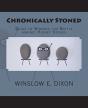 Chronically Stoned - Preview