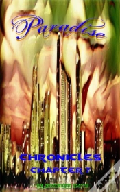 Capa do artigo Chronicles Chapter Seven: Paradise