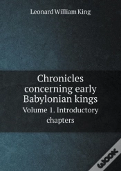 Capa do artigo Chronicles Concerning Early Babylonian Kings Volume 1. Introductory Chapters