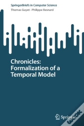 Chronicles: Formalization Of A Temporal Model