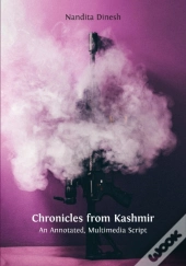 Chronicles From Kashmir