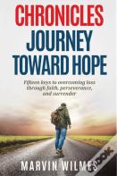 Chronicles, Journey Toward Hope