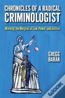 Chronicles Of A Radical Criminologist