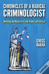Chronicles Of A Radical Criminologist
