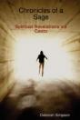Chronicles Of A Sage: Spiritual Revelations Via Canto - Preview