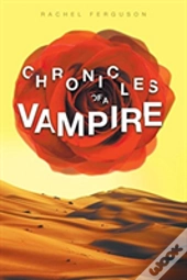 Chronicles Of A Vampire