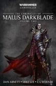 Chronicles Of Malus Darkblade Volume Two