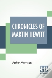 Chronicles Of Martin Hewitt