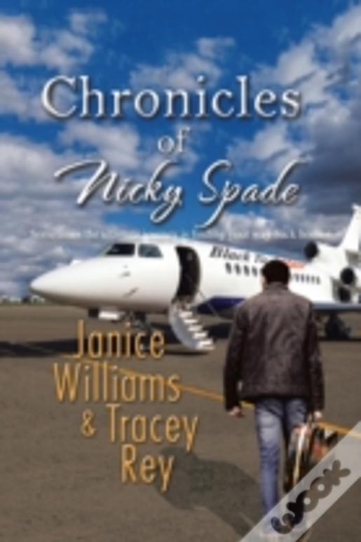 Chronicles Of Nicky Spade
