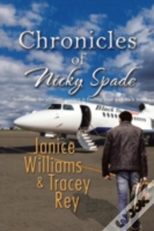 Chronicles Of Nicky Spade