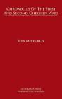 Chronicles Of The First And Second Chechen Wars - Preview
