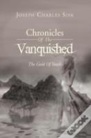 Chronicles Of The Vanquished