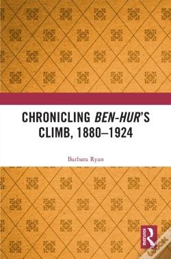 Capa do artigo Chronicling Ben-Hur'S Climb, 1880-1924