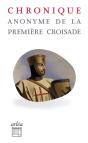 Chronique Anonyme De La Première Croisade - Preview