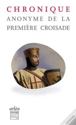 Capa do artigo Chronique Anonyme De La Première Croisade