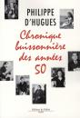 Chronique Buissonnière Des Années 50 - Preview