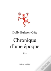 Chronique D Une Epoque