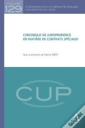 Capa do artigo Chronique De Jurisprudence En Matiere De Contrats Speciaux - Sous La Direction De Patrick Wery
