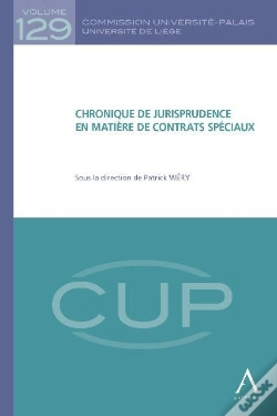 Capa do artigo Chronique De Jurisprudence En Matiere De Contrats Speciaux - Sous La Direction De Patrick Wery