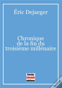 Capa do artigo Chronique De La Fin Du Troisième Millénaire