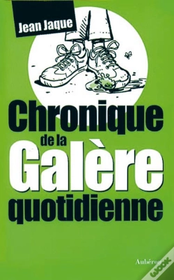 Capa do artigo Chronique De La Galère Quotidienne