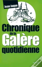 Capa do artigo Chronique De La Galère Quotidienne