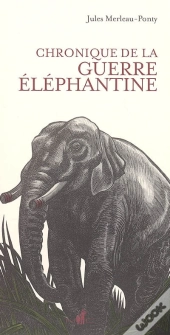 Chronique De La Guerre Elephantine