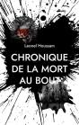 Chronique De La Mort Au Bout - Preview