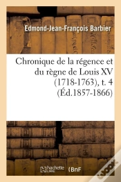 Capa do artigo Chronique De Louis Xv T.4 Edition 1857 1866