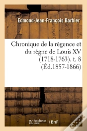Capa do artigo Chronique De Louis Xv T.8 Edition 1857 1866
