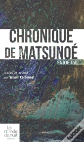 Chronique De Matsunoe