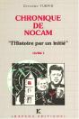 Chronique De Nocam ; L'Histoire Par Un Initié - Preview