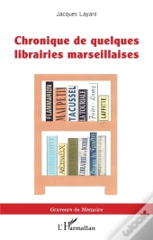 Chronique De Quelques Librairies Marseillaises