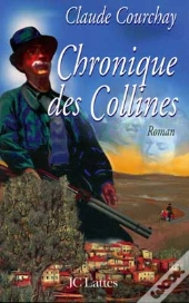 Chronique Des Collines
