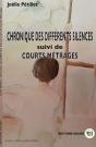 Chronique Des Différents Silences - Preview