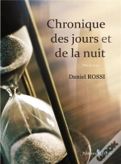 Chronique Des Jours Et De La Nuit