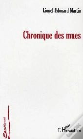 Chronique Des Mues