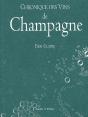 Chronique Des Vins De Champagne - Preview