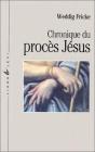 Chronique Du Proces Jesus - Preview