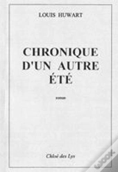Chronique D'Un Autre Été