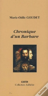 Chronique D'Un Barbare